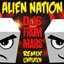 Alien Nation (DJs from Mars Remix Compilation, Vol. 1)