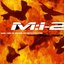 M:I-2 "Mission Impossible 2" (Music From The Original Motion Picture Score)