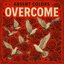 Overcome