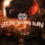 Let the Galaxy Burn! - Single