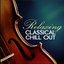 Relaxing Classical Chill Out