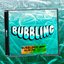 Bubbling Album 2022