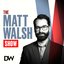 The Matt Walsh Show