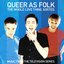 Queer as Folk: The Whole Love Thing. Sorted.