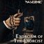 Exorcism of the Exorcist