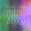 Young Blood Remixes