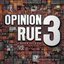 Opinion Sur Rue Vol.3