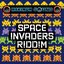 Space Invaders Riddim