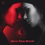 More Than Words - Single