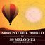 Around the World In 80 Melodies