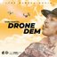 Drone Dem - Single