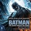 Batman: The Dark Knight Returns (Original Motion Picture Soundtrack) (Deluxe Edition)
