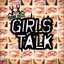 GIRLS TALK