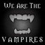 We Are The Vampires