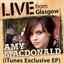 Amy Macdonald (Live In Glasgow)