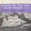 Songs of the Sea sung by Alan Mills and the "Shanty Men"