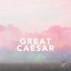 Great Caesar EP