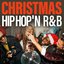 Christmas Hip Hop 'n R&B