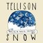 Snow (Don't Tell the Truth This Christmas) - Single