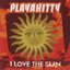 I Love the Sun