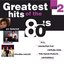 Greatest Hits Of The '80s [Disc 2]