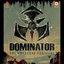 Driven by Fear (Official Dominator 2010 Anthem) WEB
