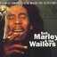 The Complete Bob Marley & the Wailers 1967 To 1972 Part III