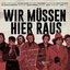 Wir müssen hier raus! – Eine Hommage an Ton Steine Scherben & Rio Reiser