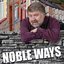 Noble Ways