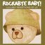 Rockabye Baby! Lullaby Renditions of U2