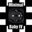 Minimal Baby IV