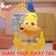 Shake Your Ducky Tail