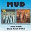 Mud Rock / Mud Rock Vol II