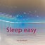 Sleep Easy - Gentle Music To Promote Sleep For Tinnitus Suffers