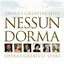 Nessun Dorma - Opera's Greatest Hits