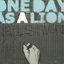 One Day As A Lion EP