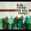 Folk & Camp Fire Songs