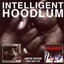 Intelligent Hoodlum / Saga Of A Hoodlum