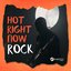 Hot Right Now: Rock