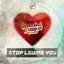 Stop Loving You - Single