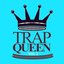 Trap Queen (Vol.1)