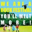 WE ARE A ROCK FESTIVAL