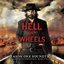 Hell On Wheels (Season One)