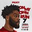 On My Own Run 7