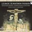 Bach, J.S.: Christmas Oratorio; St. Matthew Passion; St. John Passion; Mass in B minor