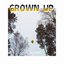 Grown Up
