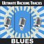 Ultimate Tracks: Blues