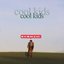 Cool Kids - Single