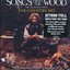 Songs From The Wood (40th Anniversary Edition The Country Set) CD 1