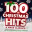 100 Christmas Hits & Xmas Classics - The Greatest Holiday Songs Collection